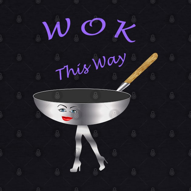 Wok This Way - Funny Walk This Way Pun - Restaurant and Food Jokes - Purple Red Lips Smile by CDC Gold Designs